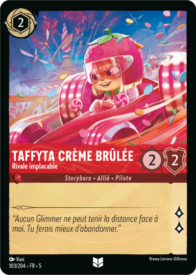 Taffyta Crème Brûlée, Rivale implacable 103/204 • FR • 5