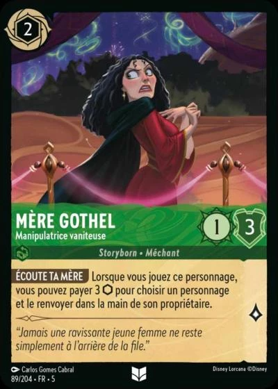 Mère Gothel, Manipulatrice vaniteuse 89/204 • FR • 5